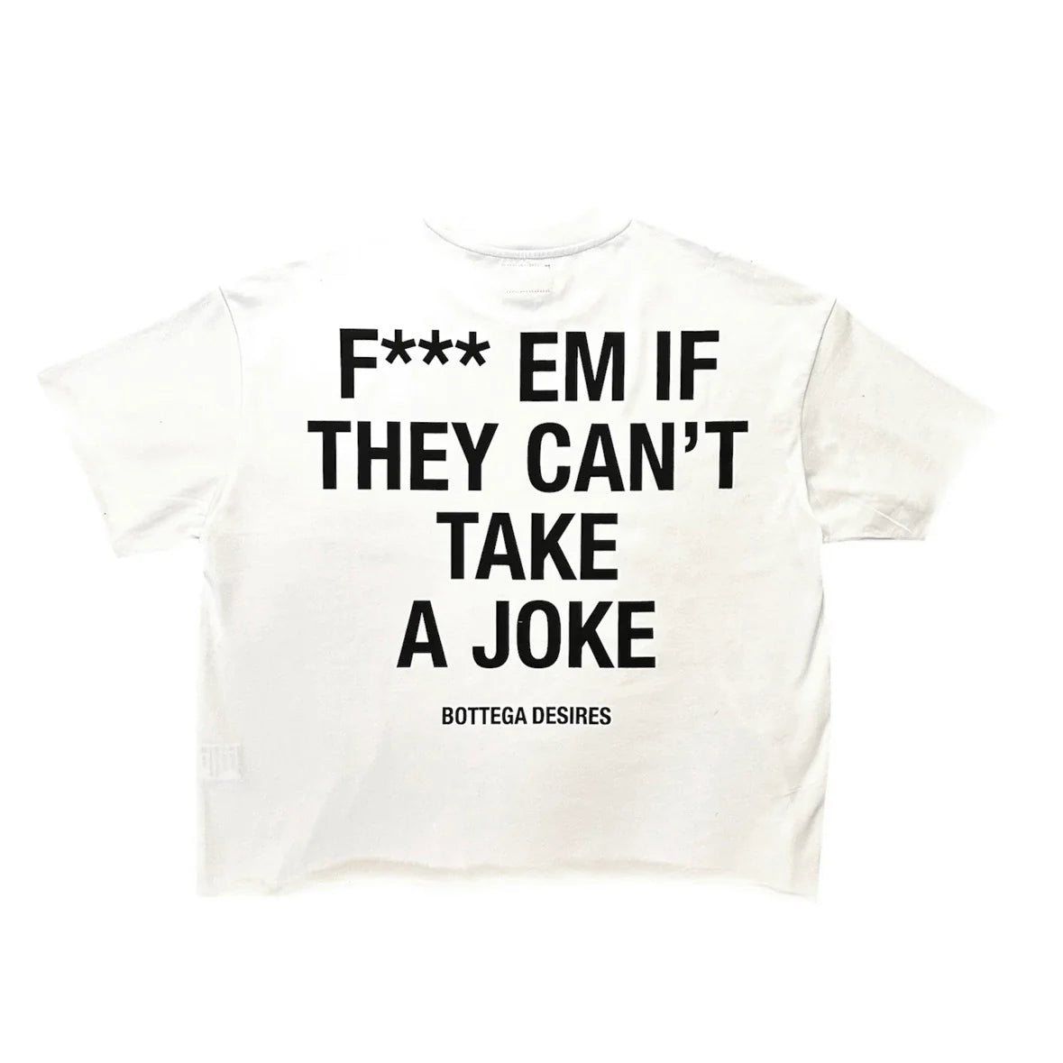 F**** Em T -Shirt