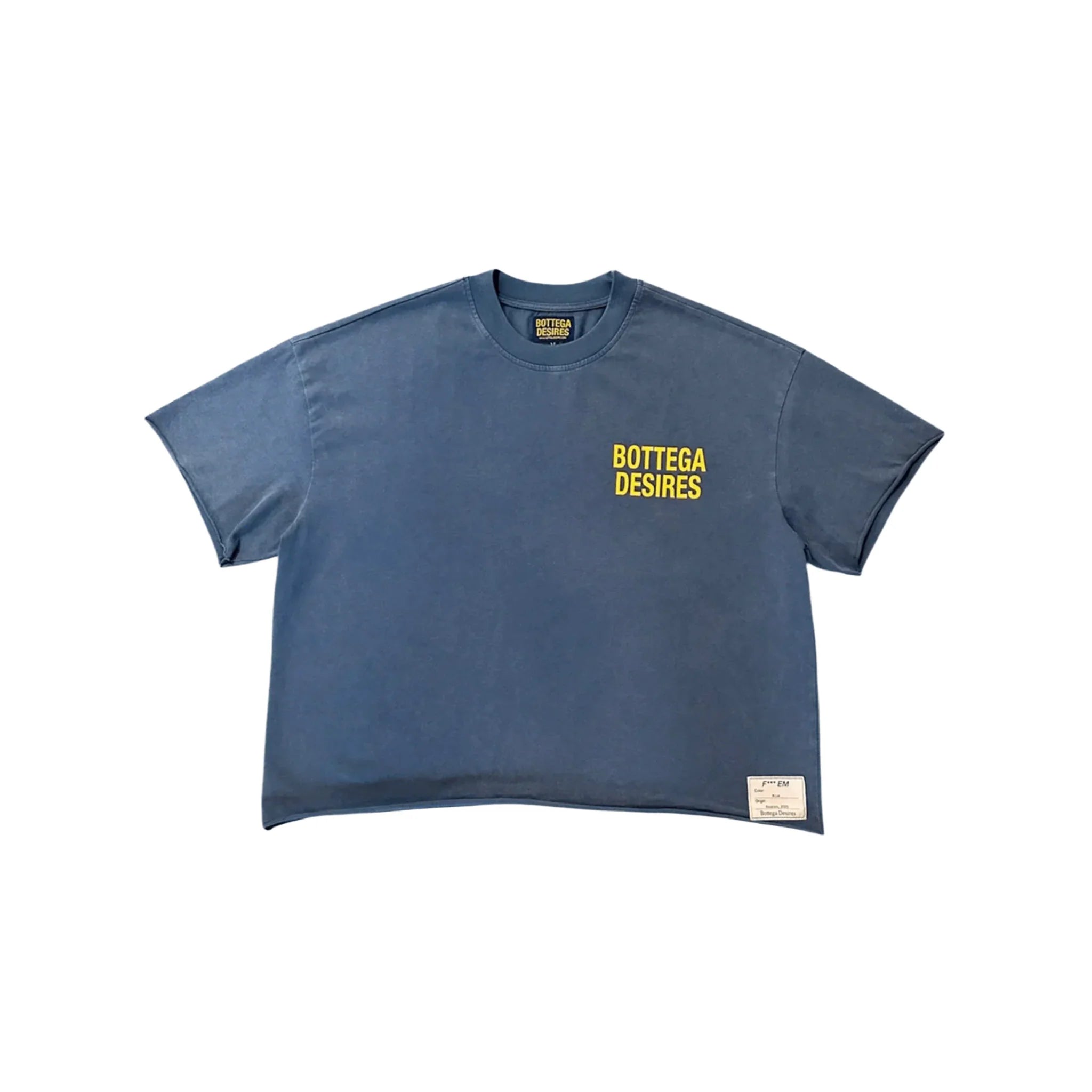 Bottega Desires F*CK Em Tee