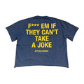 Bottega Desires F*CK Em Tee