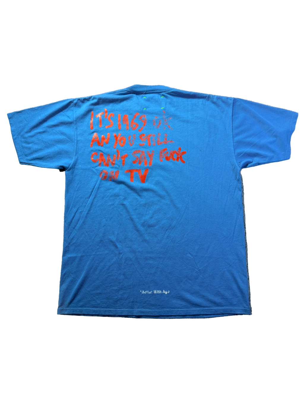 Better With Age TV Tee