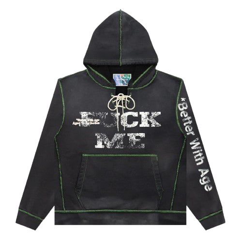 BETTER WITH AGE FUCK ME HOODIE FADED BLACK